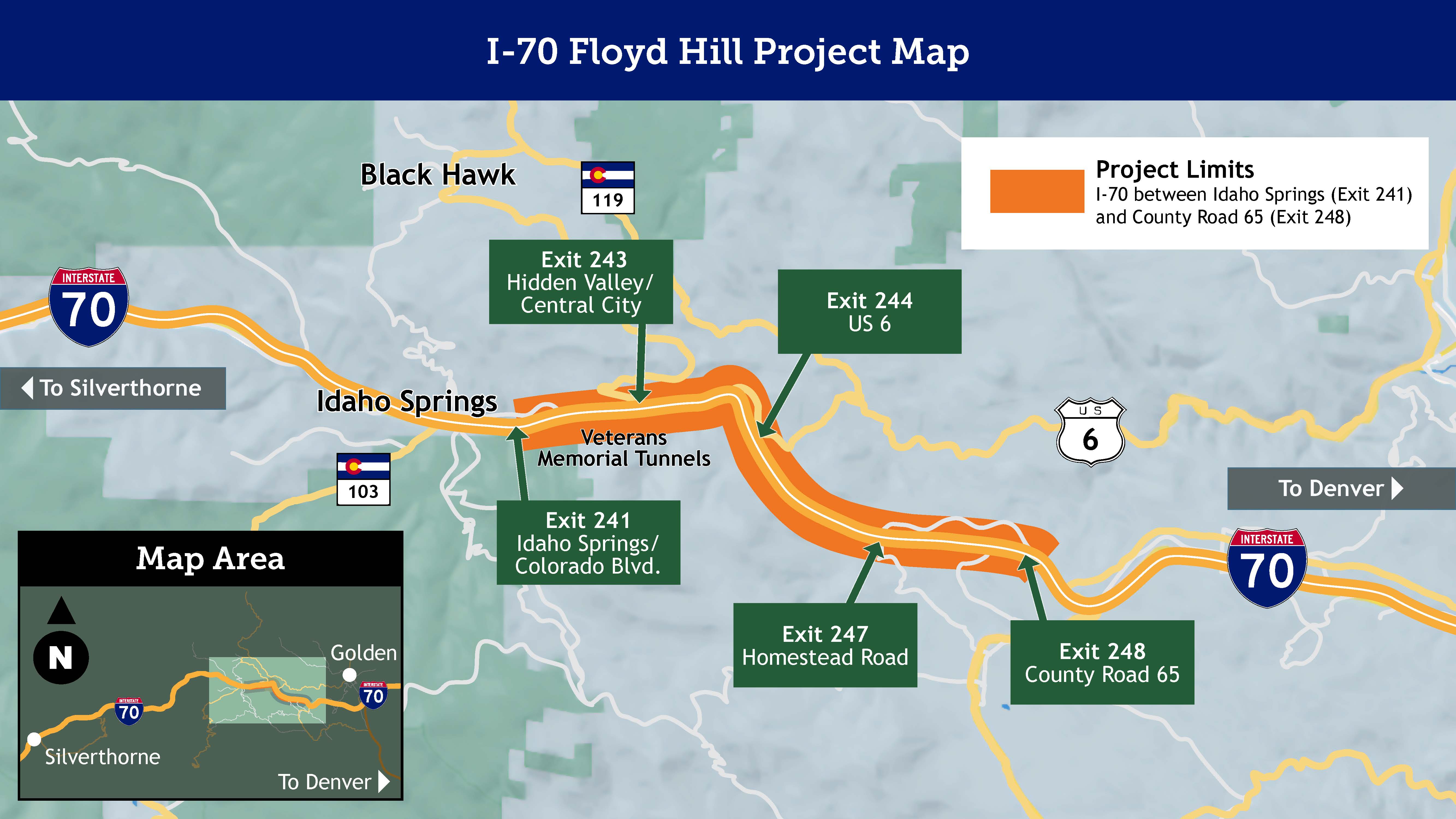 The I-70 Floyd Hill Project Map showing areas of construction on I-70 between Idaho Springs (Exit 241) and County Road 65 (Exit 248). The map calls out key exits affected including Exit 241 Idaho Springs/Colorado Blvd., Exit 243 Hidden Valley/Central City, Exit 244 US 6, Exit 247 Homestead Road, and Exit 248 County Road 65
