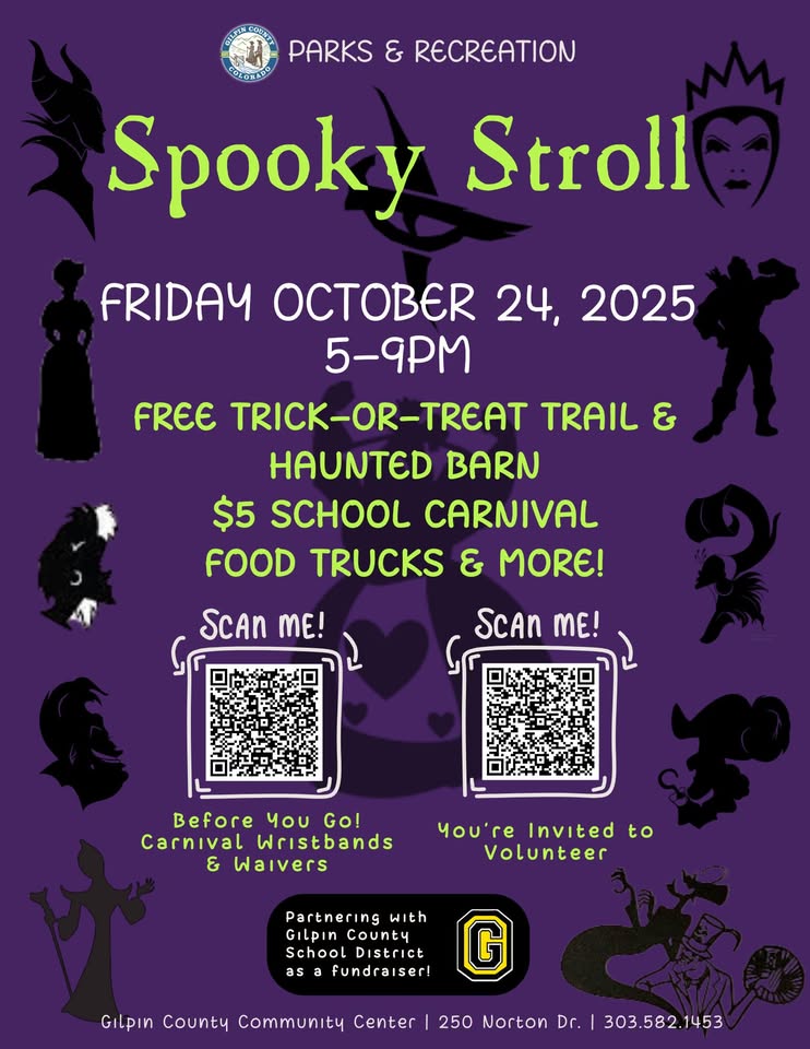 Gilpin County parks & recreation Spooky Stroll. Friday, October 24, 2025, 5 to 9 PM. Flyer with information as shared in above article